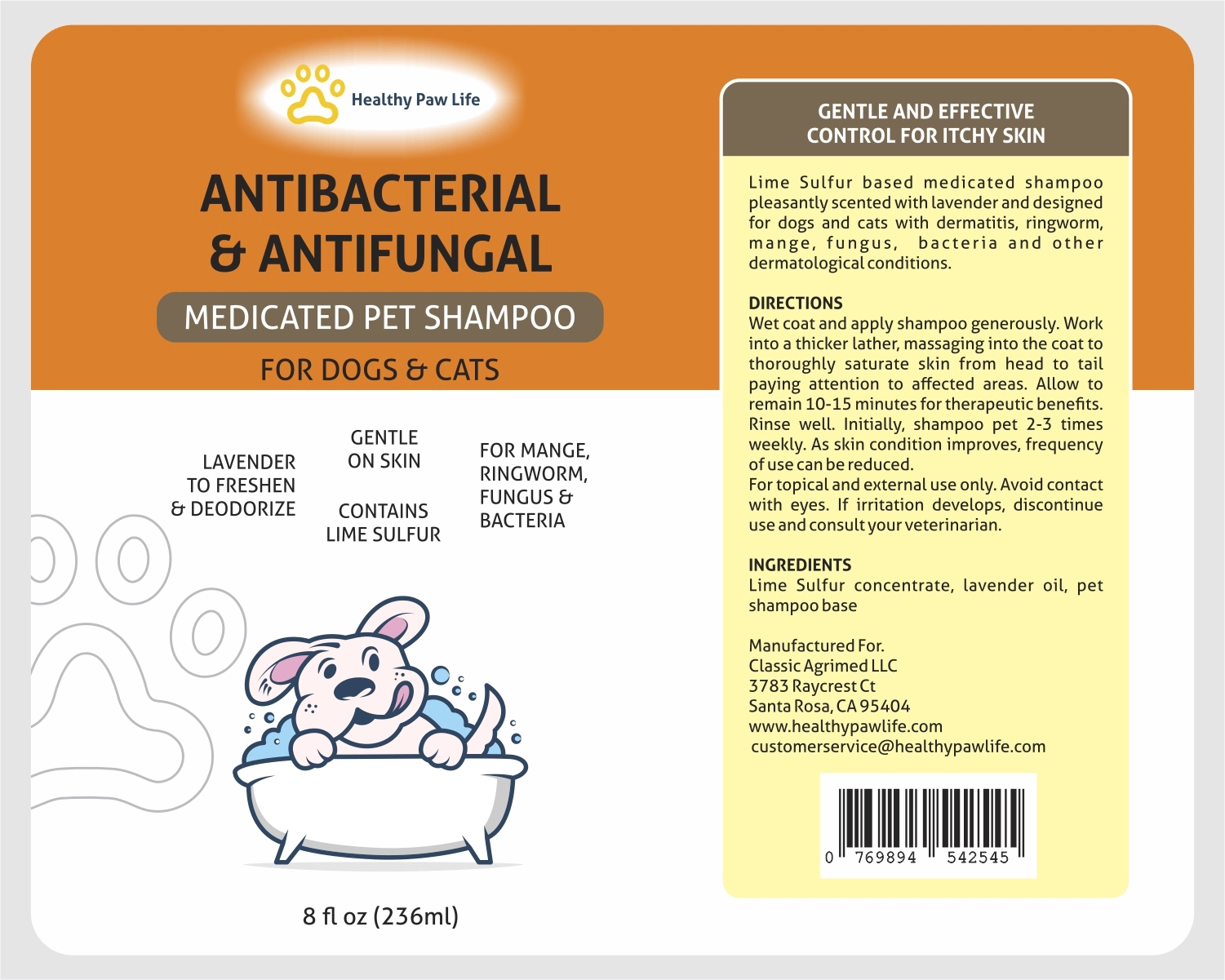 Label for 'Healthy Paw Life' antibacterial and antifungal medicated pet shampoo for dogs and cats. The label highlights key benefits such as lavender for freshness, gentleness on skin, and effectiveness against mange, ringworm, fungus, and bacteria. It contains sulfur for skin treatment. The directions advise wetting the pet, applying the shampoo, massaging, and rinsing. Ingredients include lime sulfur concentrate, lavender oil, and pet shampoo base. The product is manufactured by AgasthicMed LLC, with cust