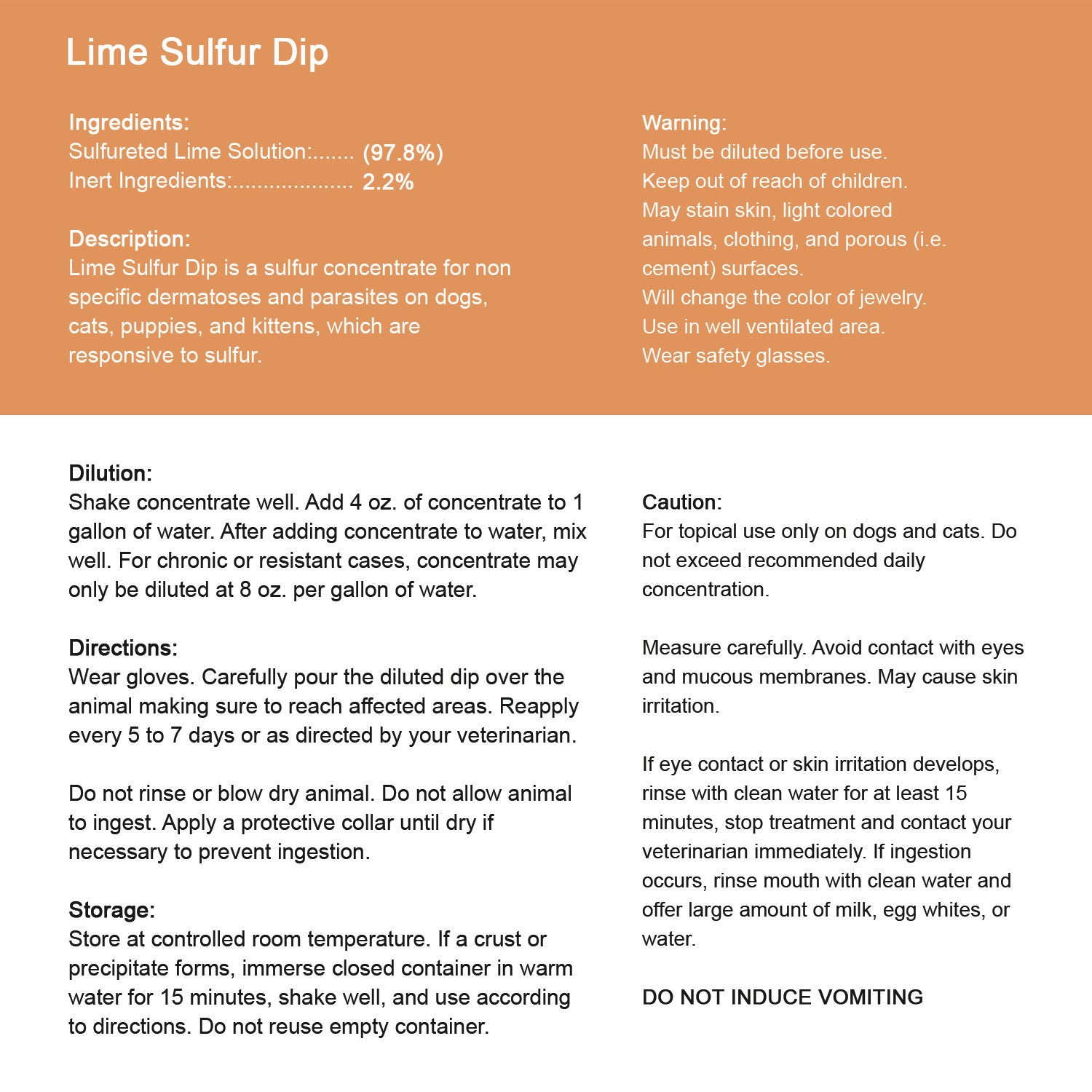 Product label for 'Lime Sulfur Dip' featuring ingredients, description, dilution instructions, directions for use, storage guidelines, warnings, and cautionary statements. The label specifies the sulfur concentration, application instructions for dogs and cats, safety precautions, and handling measures in case of accidental exposure.